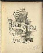 Fantaisie sur Robert le Diable  de G. Meyerbeer.